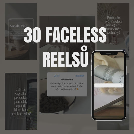 30 Faceless Reelsů